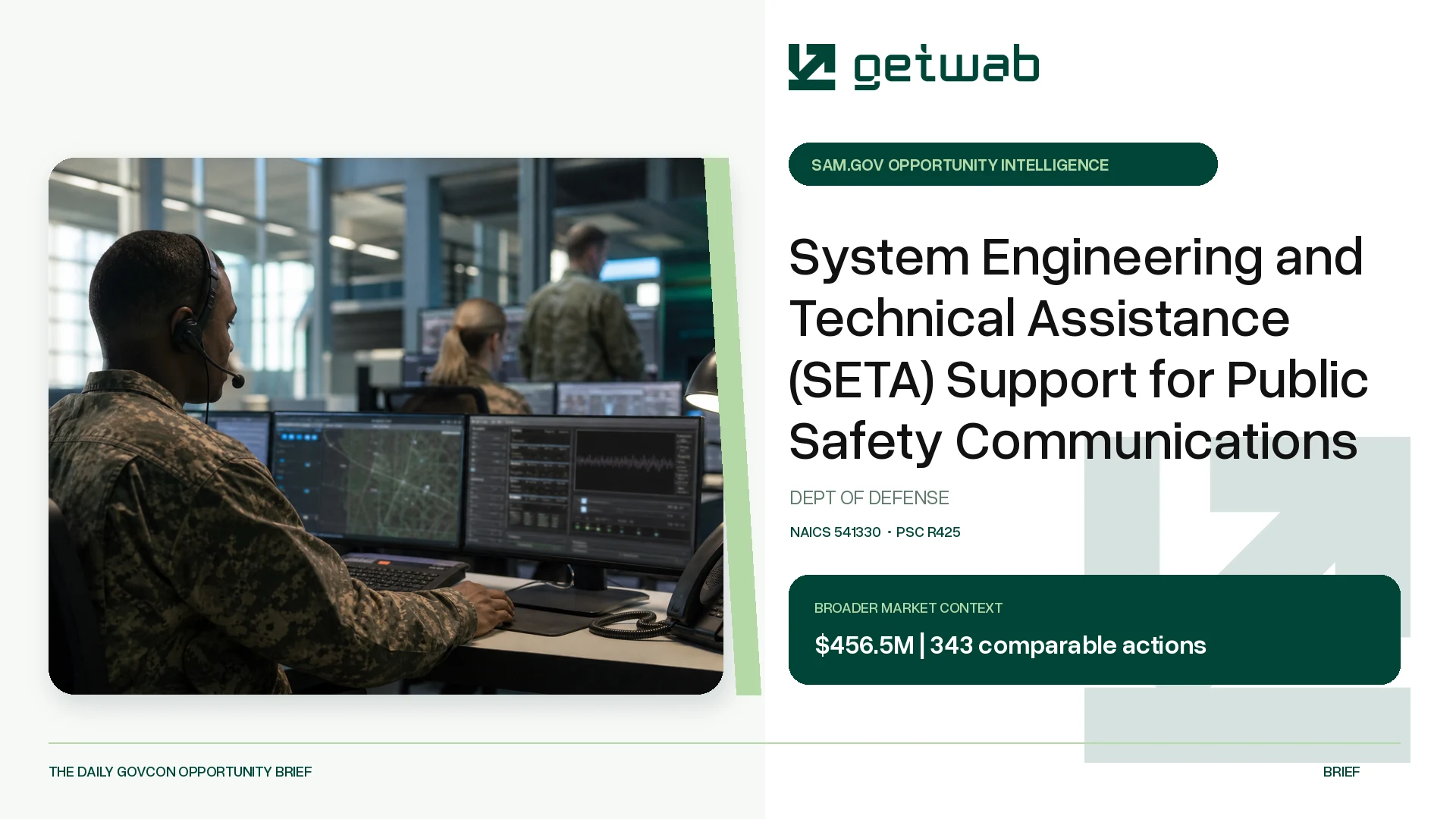 Preview for System Engineering and Technical Assistance (SETA) Support for Public Safety Communications (PSC) Federal Opportunity Brief